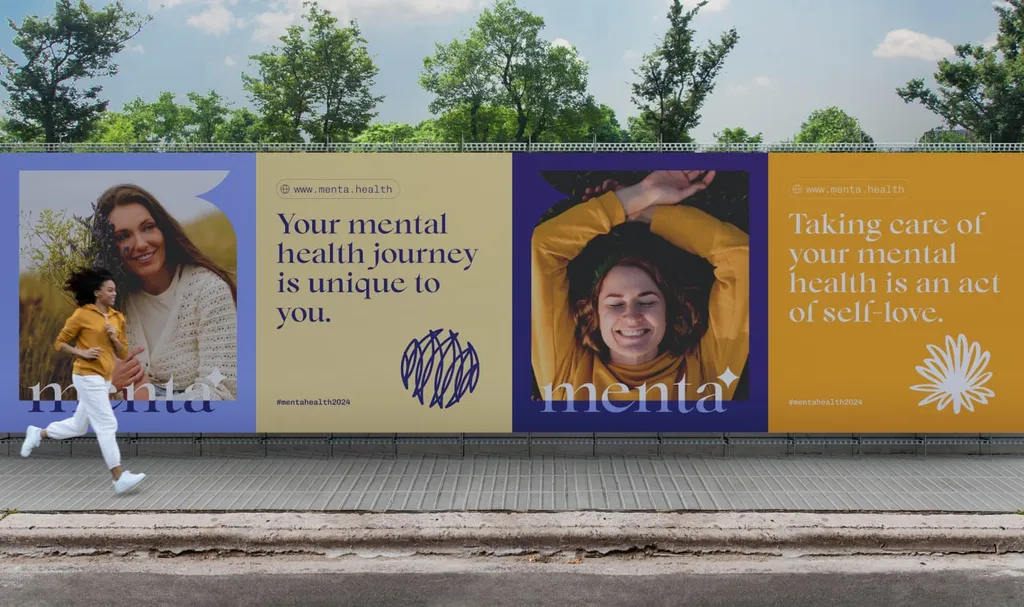 Menta billboards: “Your mental health journey is unique to you” and “Taking care of your mental health is an act of self-love”