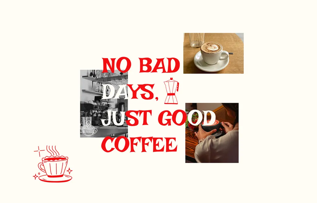 Tong poster collage on cream: “No bad days, just good coffee”