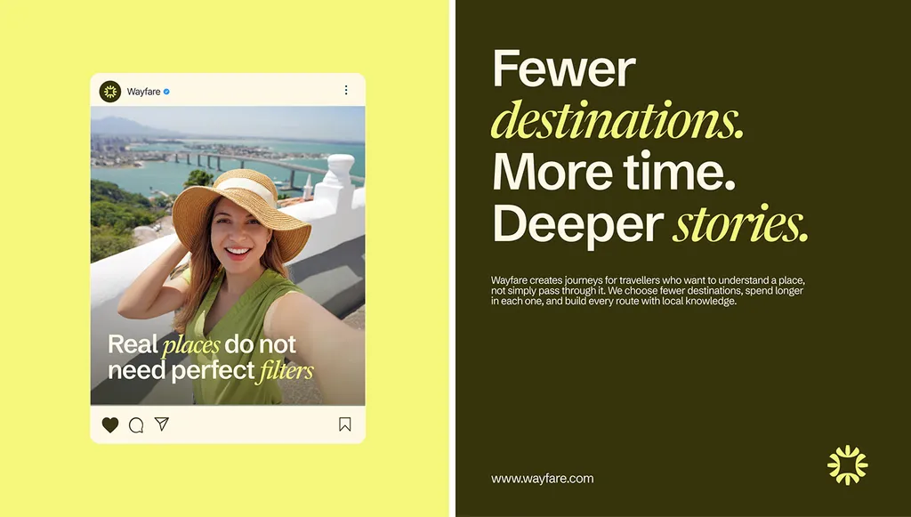 Wayfare Instagram post and poster reading “Fewer destinations. More time. Deeper stories.”