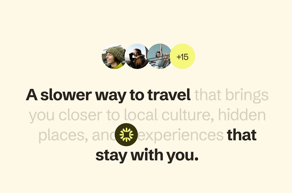 Wayfare statement: “A slower way to travel that brings you closer to local culture, hidden places and experiences that stay with you”